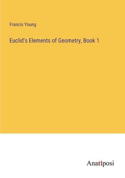 portada Euclid's Elements of Geometry, Book 1 (en Inglés)