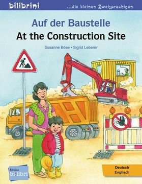 portada Auf der Baustelle: Kinderbuch Deutsch-Englisch