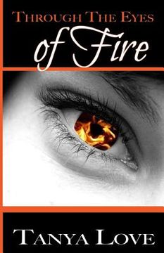 portada Through The Eyes of Fire (in English)