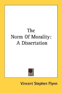 portada the norm of morality: a dissertation (en Inglés)