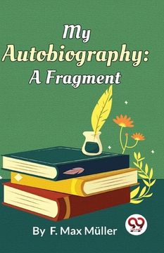 portada My Autobiography: A Fragment (en Inglés)