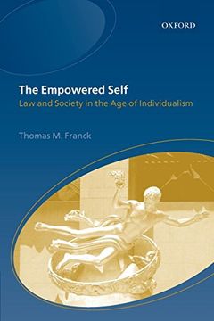 portada The Empowered Self: Law and Society in an age of Individualism: Law and Society in the age of Individualism (in English)