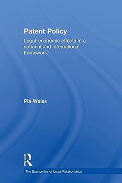 portada Patent Policy (The Economics of Legal Relationships)