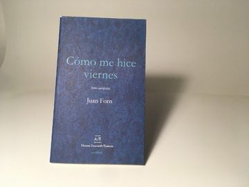 portada Cómo me hice viernes (una autopsia) (in Spanish)
