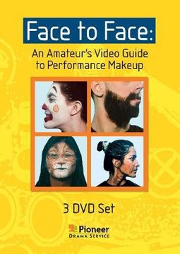 portada Face to Face: An Amateur's Video Guide to Performance Makeup