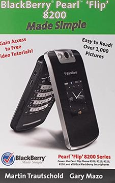 portada Blackberry(R) Pearl(Tm) 'Flip'8200 Made Simple (en Inglés)