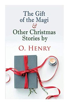 portada The Gift of the Magi & Other Christmas Stories by o. Henry: Christmas Classic (en Inglés)