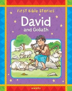 portada david and goliath: a favorite old testament bible story, retold for young children