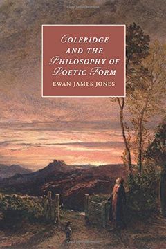 portada Coleridge and the Philosophy of Poetic Form (Cambridge Studies in Romanticism) (in English)