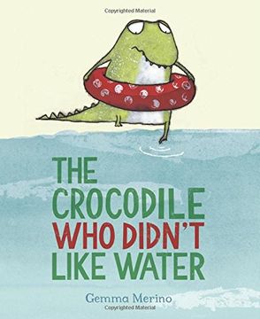 portada The Crocodile Who Didn't like Water