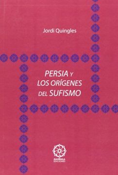 portada Persia y los Origenes del Sufismo