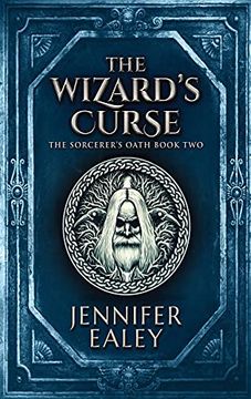 portada The Wizard'S Curse: Large Print Hardcover Edition (2) (Sorcerer'S Oath) (en Inglés)