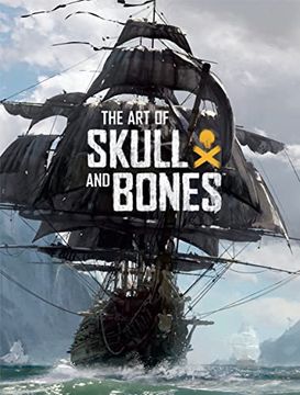portada The art of Skull and Bones (en Inglés)