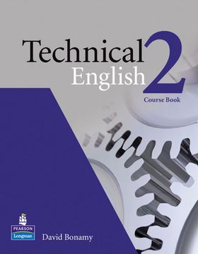 portada Technical English. Course Book. Per le Scuole Superiori: Technical English Level 2 Cours 