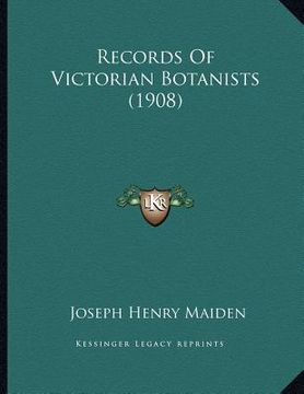 portada records of victorian botanists (1908) (en Inglés)