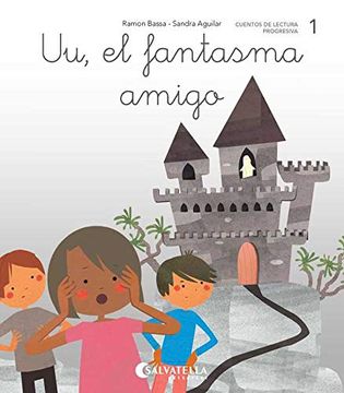 portada Uu, el Fantasma Amigo: 1 (Ratito a Ratito) (in Spanish)