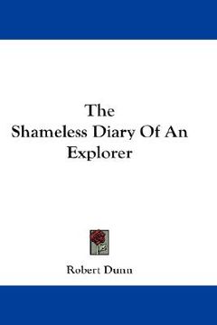 portada the shameless diary of an explorer (en Inglés)