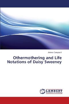 portada Othermothering and Life Notations of Daisy Sweeney