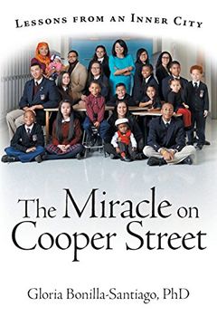 portada The Miracle on Cooper Street: Lessons from an Inner City (in English)