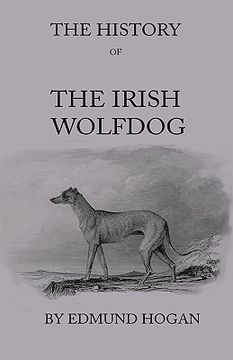 portada the history of the irish wolfdog (en Inglés)