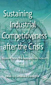 portada Sustaining Industrial Competitiveness After the Crisis (en Inglés)