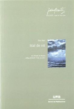 portada Mal de nit: XVI Premi de Poesia «Miquel Martí i Pol» de 2011 (Gabriel Ferrater) (in Spanish)