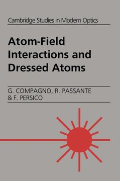 portada Atom-Field Interactns Dressed Atoms (Cambridge Studies in Modern Optics) (in English)