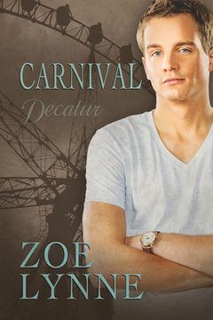 portada Carnival - Decatur: Volume 1 (en Inglés)