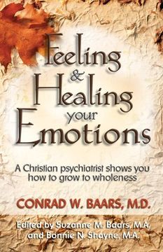 portada Feeling and Healing Your Emotions (in English)