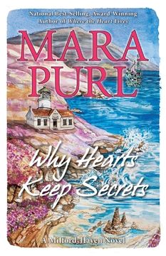 portada Why Hearts Keep Secrets: Milford-Haven Novel (en Inglés)