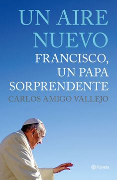 portada Un aire nuevo: Francisco, un Papa sorprendente