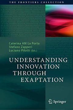 portada Understanding Innovation Through Exaptation (en Inglés)