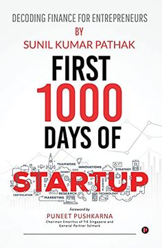 portada First 1000 Days of Startup: Decoding Finance for Entrepreneurs (en Inglés)
