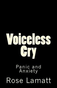 portada Voiceless Cry: Panic and Anxiety (en Inglés)