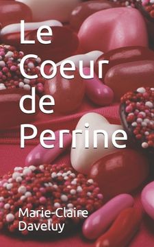 portada Le Coeur de Perrine (en Francés)