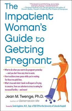 portada the impatient woman ` s guide to getting pregnant (en Inglés)