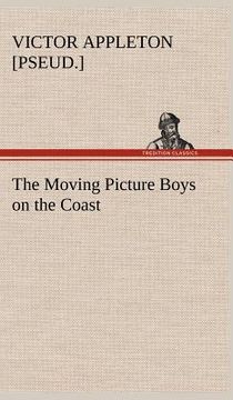 portada the moving picture boys on the coast (in English)