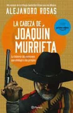 portada La Cabeza de Joaquín Murrieta (in Spanish)