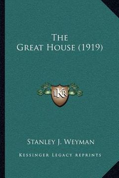 portada the great house (1919) (en Inglés)