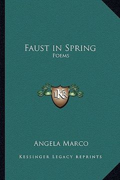 portada faust in spring: poems