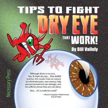 portada Tips To Fight Dry Eye ... That WORK! (en Inglés)