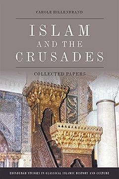 portada Islam and the Crusades: Collected Papers (in English)