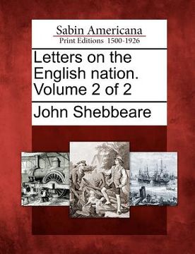 portada letters on the english nation. volume 2 of 2 (en Inglés)