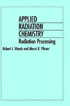 portada applied radiation chemistry: radiation processing (in English)