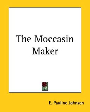 portada the moccasin maker