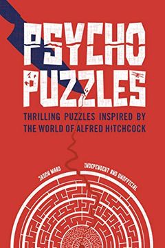 portada Psycho Puzzles: Thrilling Puzzles Inspired by the World of Alfred Hitchcock (Puzzle Book) 