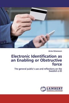 portada Electronic Identification as an Enabling or Obstructive force (en Inglés)