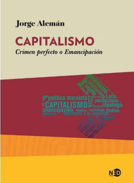 portada Capitalismo: Crimen Perfecto o Emancipación