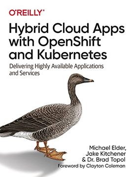 portada Hybrid Cloud Apps With Openshift and Kubernetes: Delivering Highly Available Applications and Services (in English)
