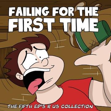 portada Failing for the First time: The fifth Ed's R Us Collection